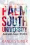 [Palm South University 2.60] • Palm South University · Season 2, Episode 6